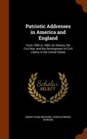Patriotic Addresses in America and England