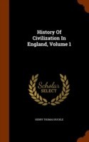 History of Civilization in England, Volume 1