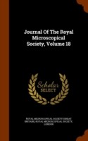 Journal of the Royal Microscopical Society, Volume 18