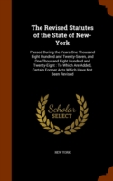 Revised Statutes of the State of New-York