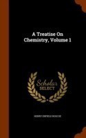 Treatise on Chemistry, Volume 1