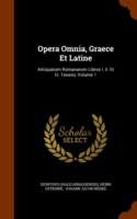 Opera Omnia, Graece Et Latine