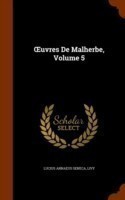 Uvres de Malherbe, Volume 5