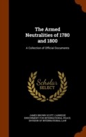 Armed Neutralities of 1780 and 1800