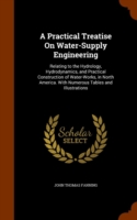 Practical Treatise on Water-Supply Engineering