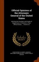 Official Opinions of the Attorneys General of the United States