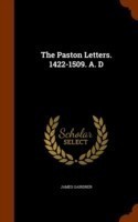 Paston Letters. 1422-1509. A. D