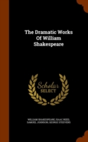 Dramatic Works of William Shakespeare