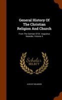 General History of the Christian Religion and Church