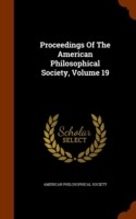 Proceedings of the American Philosophical Society, Volume 19