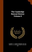 Cambridge Natural History Volume 8