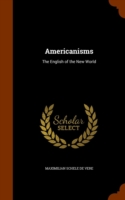 Americanisms The English of the New World