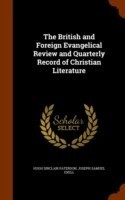 British and Foreign Evangelical Review and Quarterly Record of Christian Literature