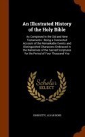 Illustrated History of the Holy Bible