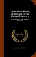 Treitschke's History of Germany in the Nineteeth Century