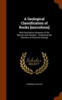 Geological Classification of Rocks [Microform]