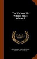 Works of Sir William Jones Volume 2