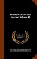 Pennsylvania School Journal, Volume 47