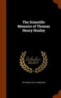 Scientific Memoirs of Thomas Henry Huxley