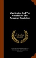 Washington and the Generals of the American Revolution