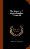 Novels of F. Marion Crawford Volume 23