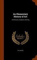 Elementary History of Art