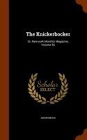 Knickerbocker Or, New-York Monthly Magazine, Volume 56