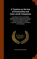 Treatise on the Law of Partnership and Joint-Stock Companies