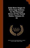 Daily River Stages at River Gage Stations on the Principal Rivers of the United States, Volumes 22-24