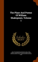 Plays and Poems of William Shakspeare, Volume 1