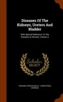 Diseases of the Kidneys, Ureters and Bladder