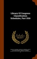 Library of Congress Classification Schedules, Part 1916