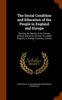 Social Condition and Education of the People in England and Europe