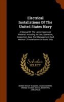 Electrical Installations of the United States Navy