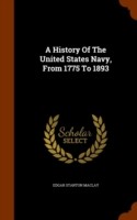 History of the United States Navy, from 1775 to 1893