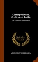 Correspondence, Credits and Traffic