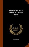 Prayers and Other Pieces of Thomas Becon