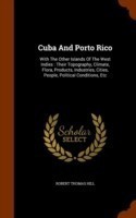 Cuba and Porto Rico