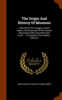 Origin and History of Missions