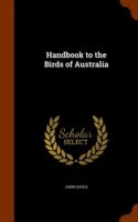 Handbook to the Birds of Australia