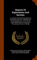 Reports of Explorations and Surveys