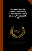 Annals of the American Academy of Political and Social Science, Volumes 71-72