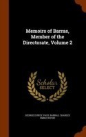 Memoirs of Barras, Member of the Directorate, Volume 2