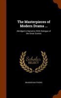 Masterpieces of Modern Drama ...