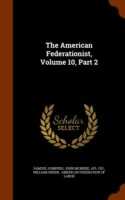 American Federationist, Volume 10, Part 2