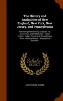 History and Antiquities of New England, New York, New Jersey, and Pennsylvania
