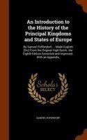 Introduction to the History of the Principal Kingdoms and States of Europe