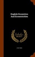 English Eccentrics and Eccentricities