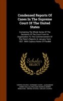 Condensed Reports of Cases in the Supreme Court of the United States