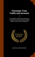 Passenger Train Traffic and Accounts ...